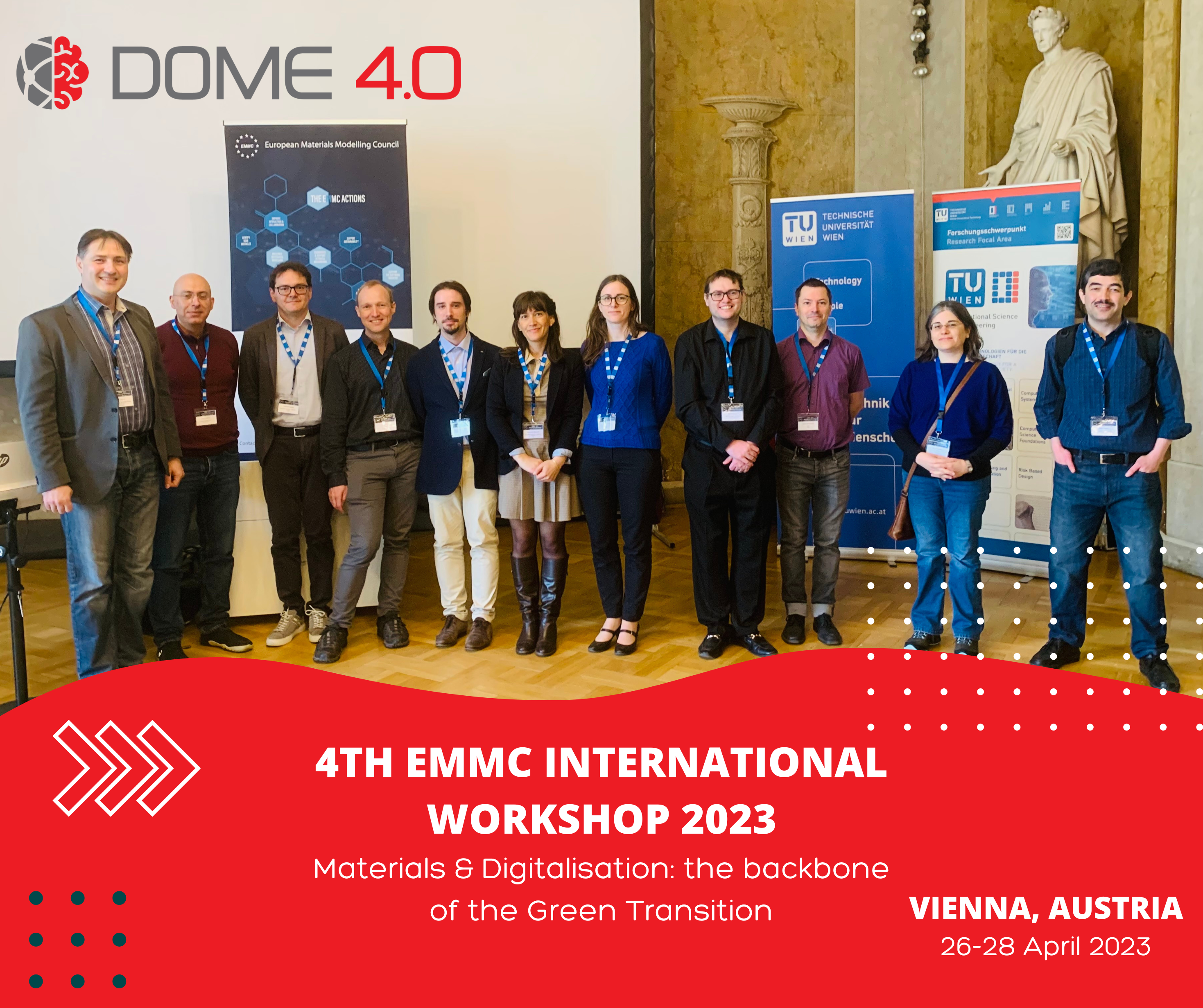 DOME 4.0 project made a strong showing at the 4th EMMC International Workshop