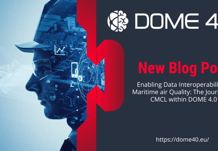 Enabling Data Interoperability in Maritime air Quality: The Journey of CMCL within DOME 4.0